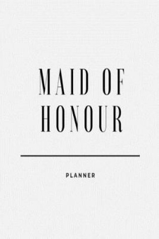 Cover of Maid of Honour Planner