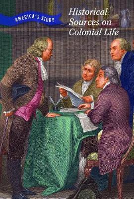 Book cover for Historical Sources on Colonial Life