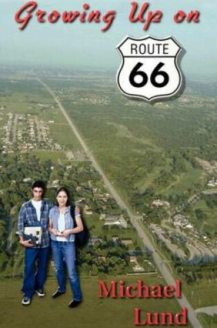 Cover of Growing Up on Route 66