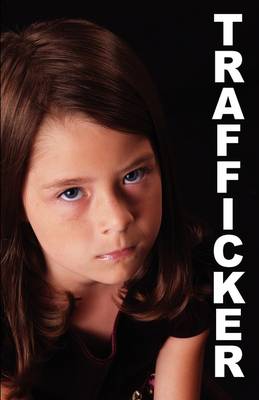 Book cover for Trafficker