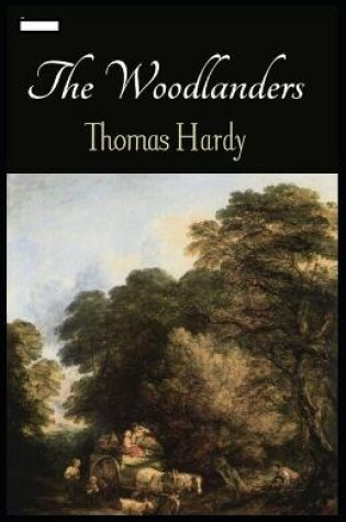 Cover of The Woodlanders annotate