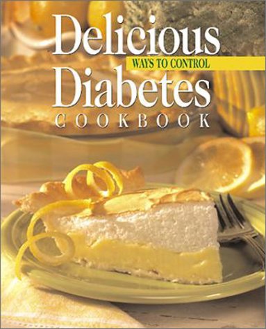Cover of Delicious Ways to Control Diabetes