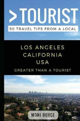 Cover of Greater Than a Tourist- Los Angeles California USA