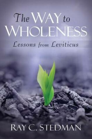 Cover of The Way to Wholeness