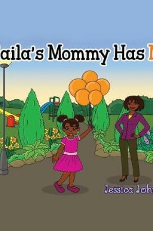 Cover of Alaila's Mommy Has MS