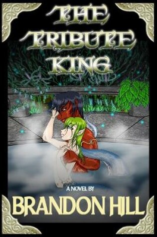 Cover of The Tribute King