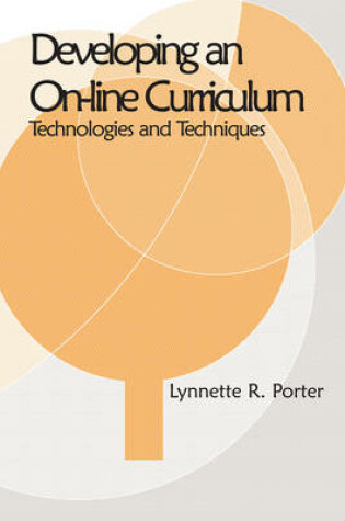 Cover of Developing an Online Curriculum: Technologies and Techniques