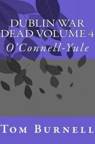 Cover of Dublin War Dead Volume 4