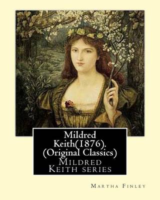 Book cover for Mildred Keith(1876). By