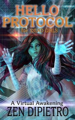 Book cover for Hello Protocol for Dead Girls