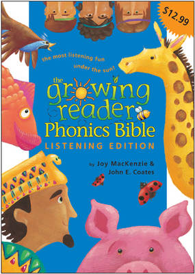 Book cover for The Growing Reader Phonics Bible - Listening Edition