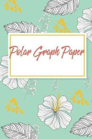 Cover of Polar Graph Paper