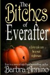 Book cover for The Bitches of Everafter