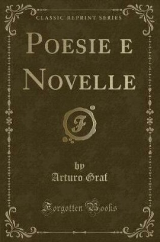 Cover of Poesie E Novelle (Classic Reprint)