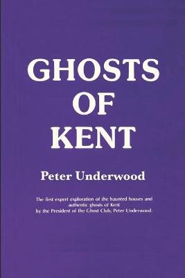 Book cover for Ghosts of Kent