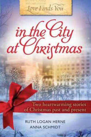 Cover of Love Finds You in the City at Christmas 2-In-1