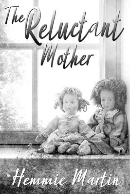 Book cover for The Reluctant Mother