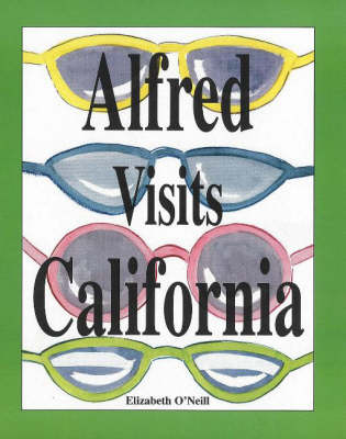 Book cover for Alfred Visits California