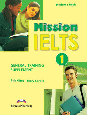 Book cover for Mission IELTS 1 General Training Supplement (international)