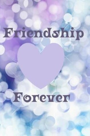 Cover of Friendship Forever