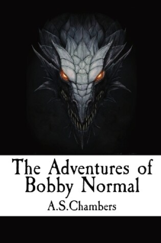 Cover of The Adventures of Bobby Normal