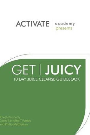 Cover of Get Juicy