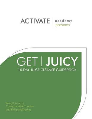 Book cover for Get Juicy