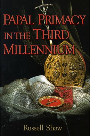 Cover of Papal Primacy in the Third Millennium