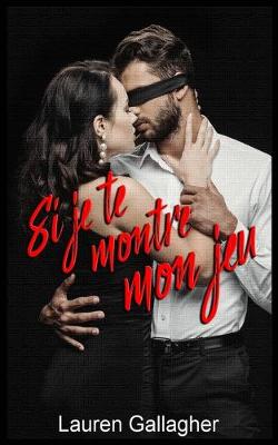 Book cover for Si je te montre mon jeu