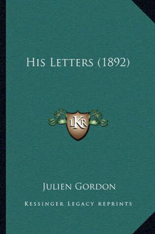 Cover of His Letters (1892)