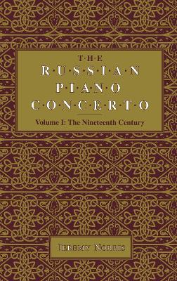 Book cover for The Russian Piano Concerto, Volume 1
