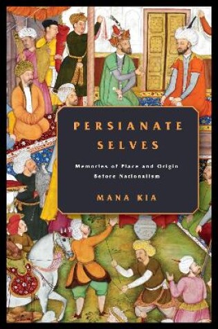 Cover of Persianate Selves