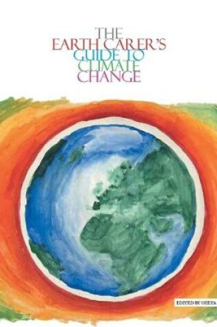 Cover of The Earth Carer's Guide to Climate Change