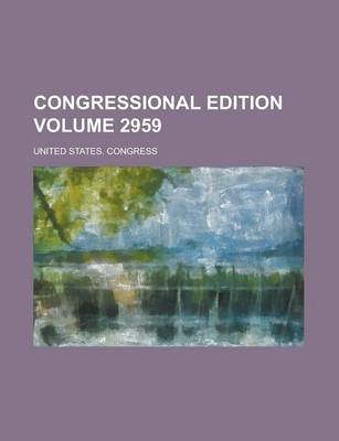 Book cover for Congressional Edition Volume 2959