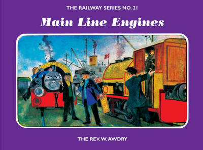 Book cover for The Railway Series No. 21: Main Line Engines