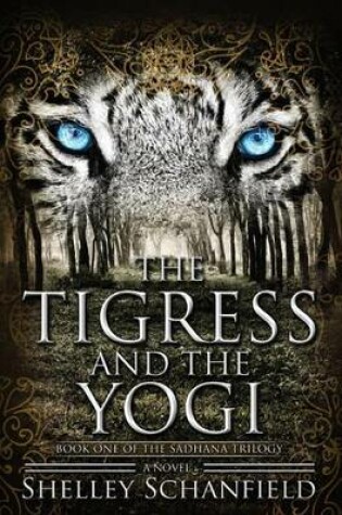 Cover of The Tigress and the Yogi