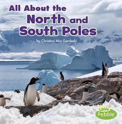 Cover of All about the North and South Poles