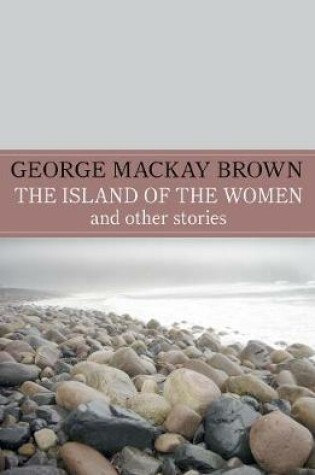 Cover of The Island of the Women and Other Stories