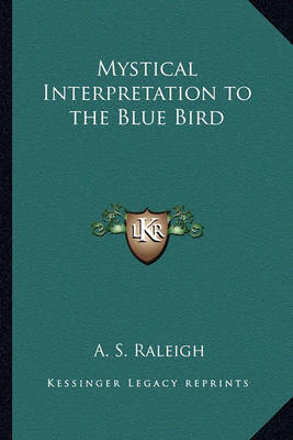 Book cover for Mystical Interpretation to the Blue Bird