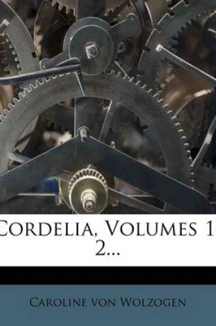 Cover of Cordelia, Volumes 1-2...