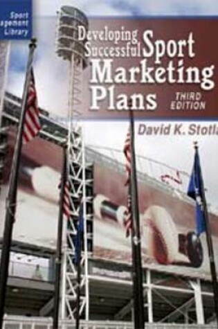 Cover of Developing Successful Sport Marketing Plans