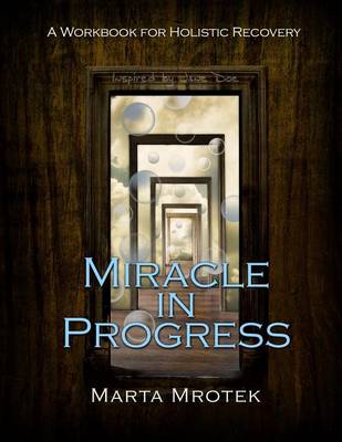 Book cover for Miracle in Progress Workbook