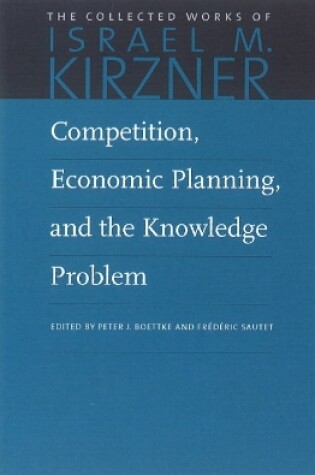 Cover of Competition, Economic Planning and the Knowledge Problem