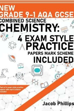 Cover of New Grade 9-1 AQA GCSE Combined Science Chemistry