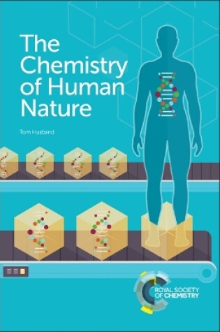 Cover of Chemistry of Human Nature
