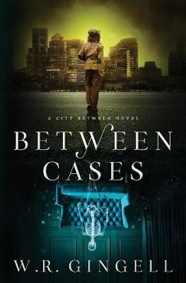 Book cover for Between Cases