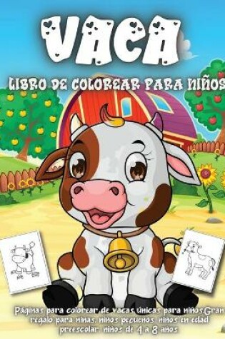 Cover of Vaca Libro de colorear para ni�os