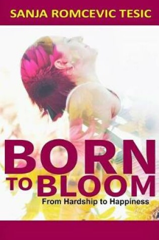 Cover of Born to Bloom