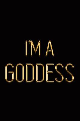 Book cover for I'm a Goddess