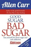 Book cover for Good Sugar Bad Sugar